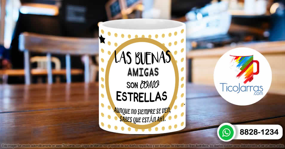 Tazas Personalizadas en Costa Rica Las buenas amigas son como las estrellas