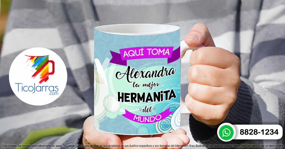 Tazas Personalizadas en Costa Rica Aquí toma la mejor hermanita del mundo