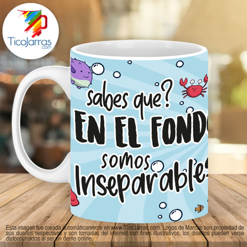 Jarras Personalizadas Sabes que en el fondo somo inseparables