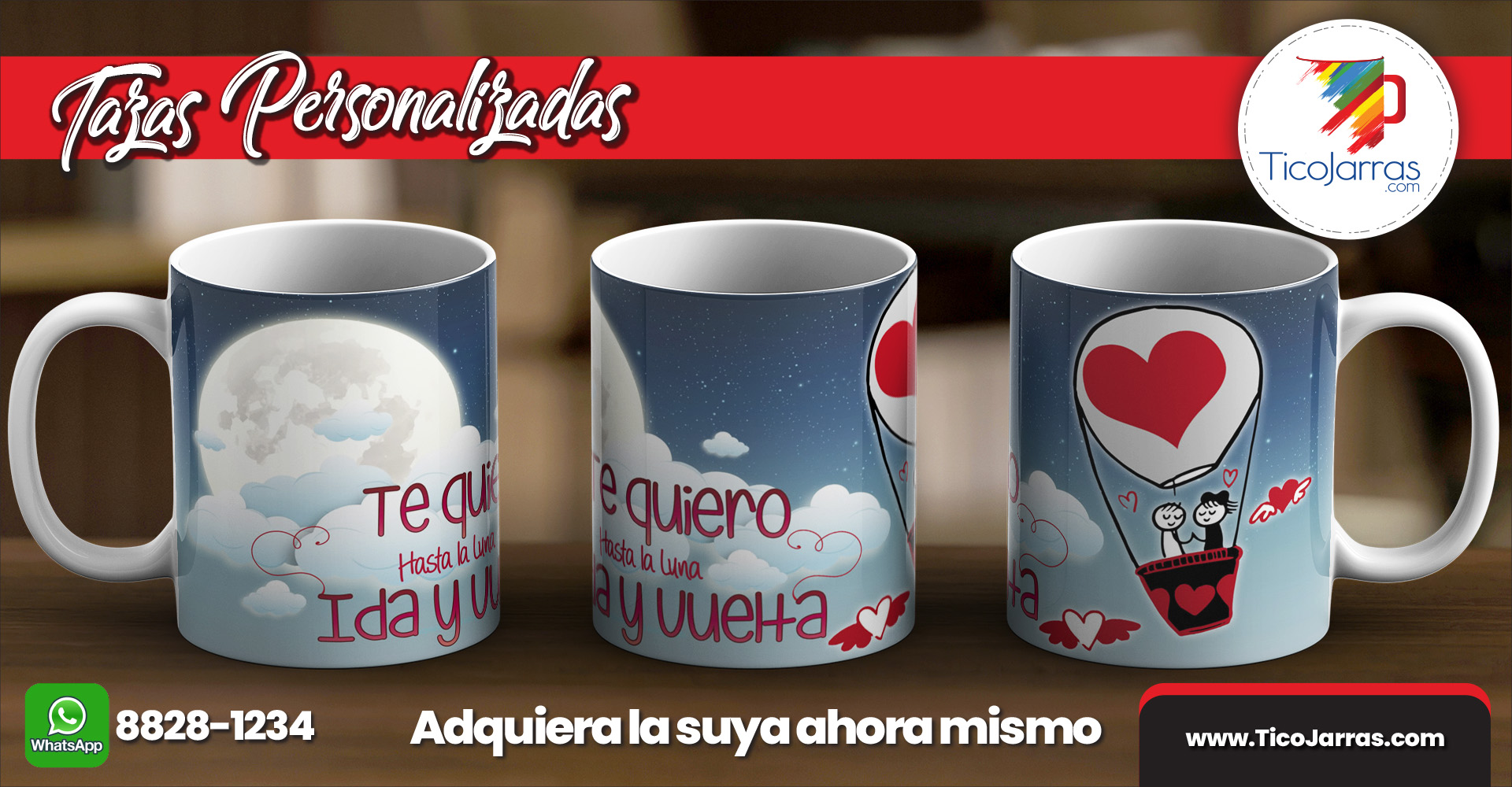 Tazas Personalizadas Te quiero hasta la luna Ida y Vuelta