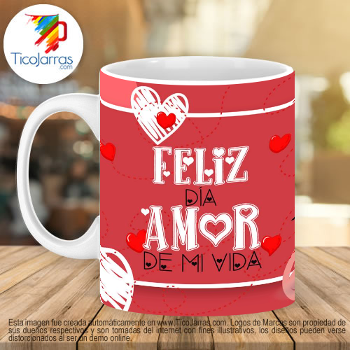 Jarras Personalizadas Feliz día amor de mi vida