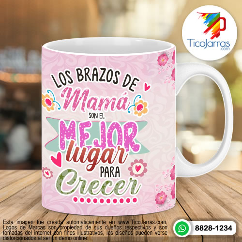 Diseños Personalizadas Los brazos de mamá son el mejor lugar para crecer