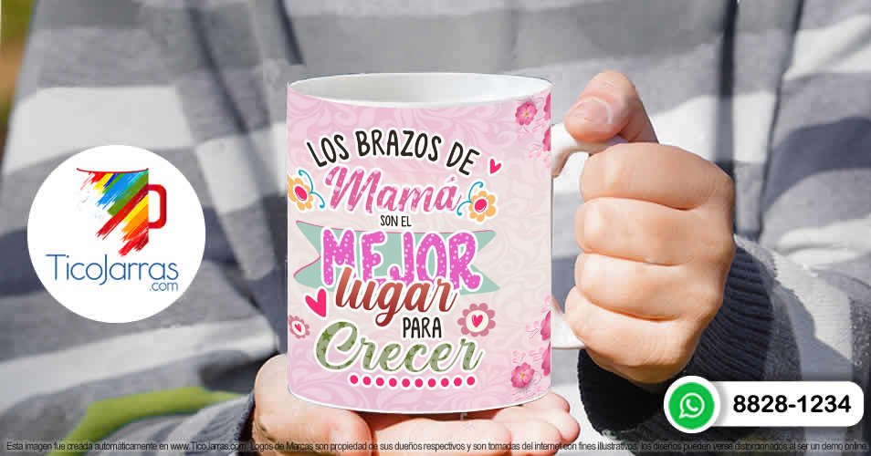 Tazas Personalizadas en Costa Rica Los brazos de mamá son el mejor lugar para crecer