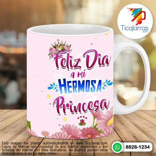 Diseños Personalizadas Feliz día a mi hermosa princesa