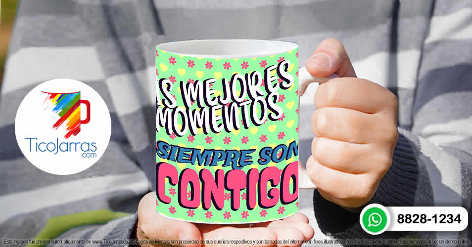 Tazas Personalizadas en Costa Rica Mis mejores momentos siempre son contigo