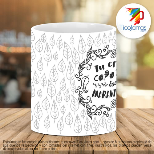 Tazas Personalizadas Tú eres capaz de hacer cosas maravillosas