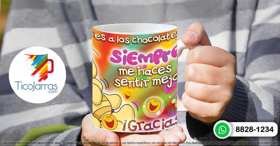 Tazas Personalizadas en Costa Rica Te pareces a los chocolates, siempre me haces sentir mejor