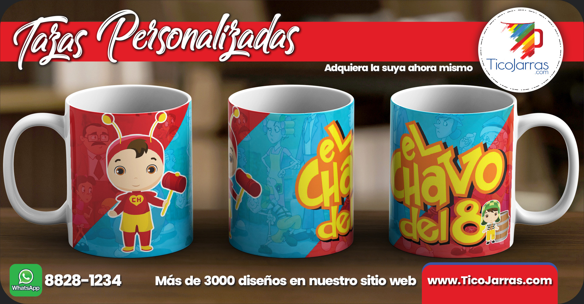 Tazas Personalizadas El Chapulín colorado, Taza del Chavo del 8