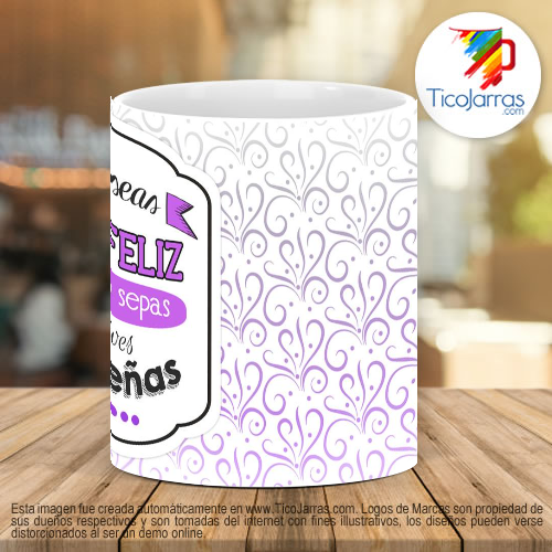 Tazas Personalizadas Que seas tan feliz que no sepas si vives o sueñas