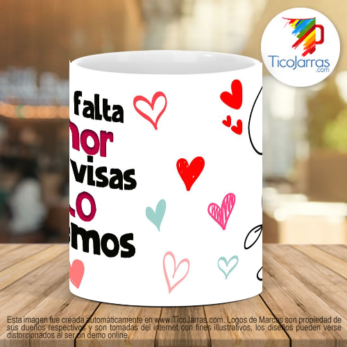 Tazas Personalizadas Si te falta amor me avisas y lo hacemos