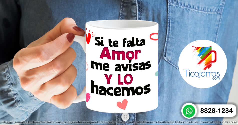 Artículos Personalizados Si te falta amor me avisas y lo hacemos