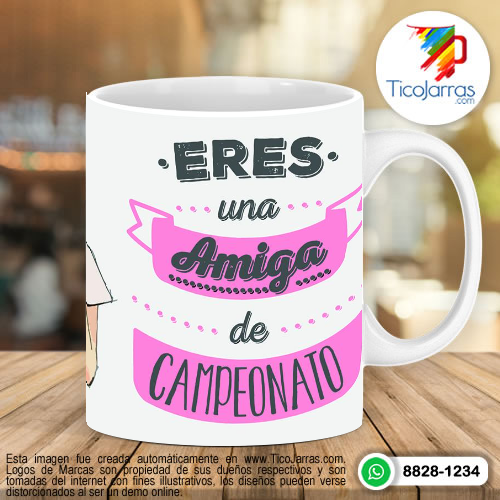 Diseños Personalizadas Eres una amiga de campeonato