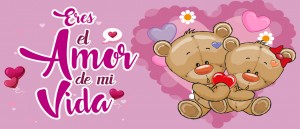 Eres el Amor de mi Vida