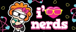 I love nerds