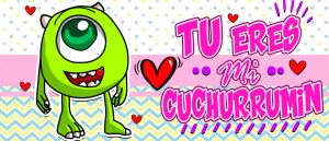 Tu eres mi Cuchurrumin