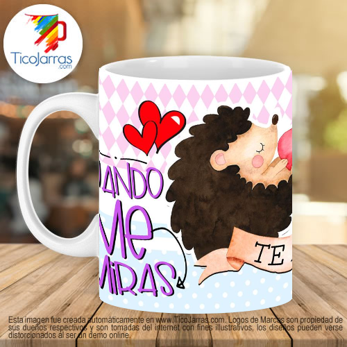 Jarras Personalizadas Cuando me miras me erizo